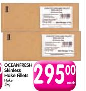 Oceanfresh Skinless Hake Fillets Hake-5Kg