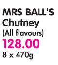 Mrs Ball's Chutney(All Flavours)-8x470G