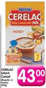 Cerelac Infant Cereal(Regular Or Honey)-500G