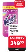 Vanish Powder Power O2-2Kg Each