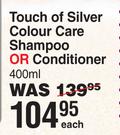 Pro:Voke Touch Of Silver Colour Care Shampoo Or Conditioner-400ml Each