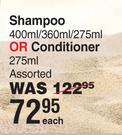Head & Shoulder Shampoo 400ml/360ml/275ml Or Conditioner 275ml Assorted-Each