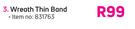 Wreath Thin Band