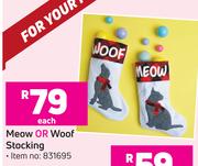 Meow Or Woof Stocking-Each