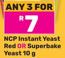 NCP Instant Yeast Red Or Superbake Yeast-For Any 3 x 10g