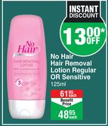 No Hair Hair Removal Lotion (Regular Or Sensitive)-125ml Each