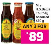 Mrs H.S.Ball's Chutney Assorted-For Any 3 x 470g