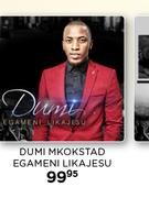 Dumi Mkokstad Egameni Likajesu CD