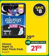 Always Night XL Maxi Thick Pads 8 Pack