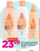 Johnson's Soft & Shiny Shampoo Or Conditioner 190ml Or East Comb Spray 150ml-Each