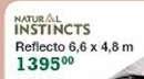 Natural Instincts Reflecto-6.6x4.8m