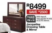 Jacqueline Dressing Table & Mirror