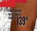 3 Button High Waist Cheeky Shorts