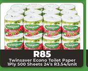 Twinsaver Econo Toilet Paper 1 Ply 500 Sheets-24's