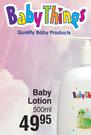 Baby Things Baby Lotion-500ml