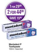 Mentadent P Toothpaste Assorted-For 2 x 100ml