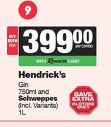 Hendrick's Gin 750ml & Schweppes 1L-Both For