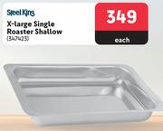 Steel King X-Large Single Roaster (Shallow) 347423