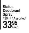 Status Deodorant Spray Assorted-130ml Each