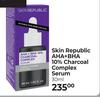 Skin Republic AHA + BHA 10% Charcoal Complex Serum-30ml