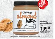 Oh Mega Almond Butter-1Kg