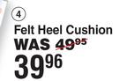 Stepping Out Felt Heel Cushion