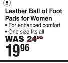 Stepping Out Leather Ball Of Foot Pads For Women
