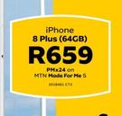 Apple iPhone 8Plus 64GB-On MTN Mode For Me S