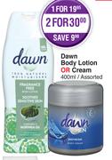 Dawn Body Lotion Or Cream Assorted-2 x 400ml