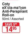 Coty Exclamation Anti Perspirant Roll On Assorted-50ml