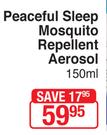Peaceful Sleep Mosquito Repellent Aerosol-150ml