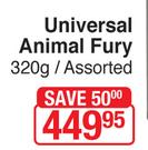 Universal Animal Fury Assorted-320g