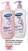 Purity & Elizabeth Anne's Special Baby Shampoo Or Head To Toe Wash Pump Assorted-500ml Each