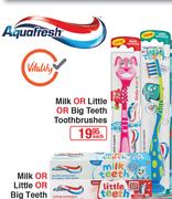 Aquafresh Milk Or Little Or Big Teeth Toothbrushes-Each