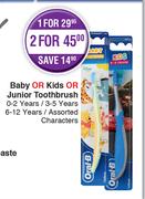Oral-B Baby Or Kids Or Junior Toothbrush 0-2 Years/3-5 Years 6-12 Years Assorted Characters-For 2