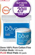 Dove 100% Pure Cotton Fine Cotton Buds 100 Buds Plus Wool Pads 30 Pads-Both For