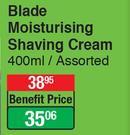 Blade Moisturising Shaving Cream-400ml