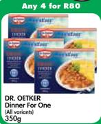 Dr. Oetker Dinner For One(All Variants)-4x350g
