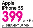 Apple iPhone 5S-On Straight Up 100