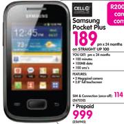 Samsung Pocket Plus-On Straight Up 100