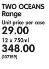 Two Oceans Range-12x750ml