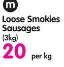 M Loose Smokies Sausages(3Kg)-Per Kg