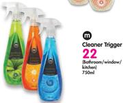 M Cleaner Trigger(Bathroom/Window/Kitchen)-750Ml
