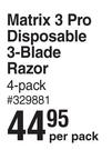 Max Shave Matrix 3 Pro Disposable 3 Blade Razor-4 Per Pack