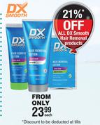 DX Smooth Hair Removal Products-Each