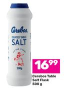Cerebos Table Salt Flask-500g