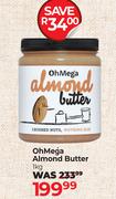 Oh Mega Almond Butter-1kg