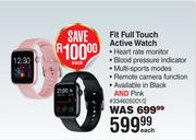Fit Full Touch Active Watch-Each