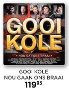 Gooi Kole Nou Gaan Ons Braai CD