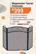 Megamaster Tuscan Firescreen